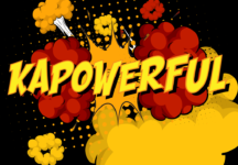 Comic-style text that reads, "KAPOWERFUL"